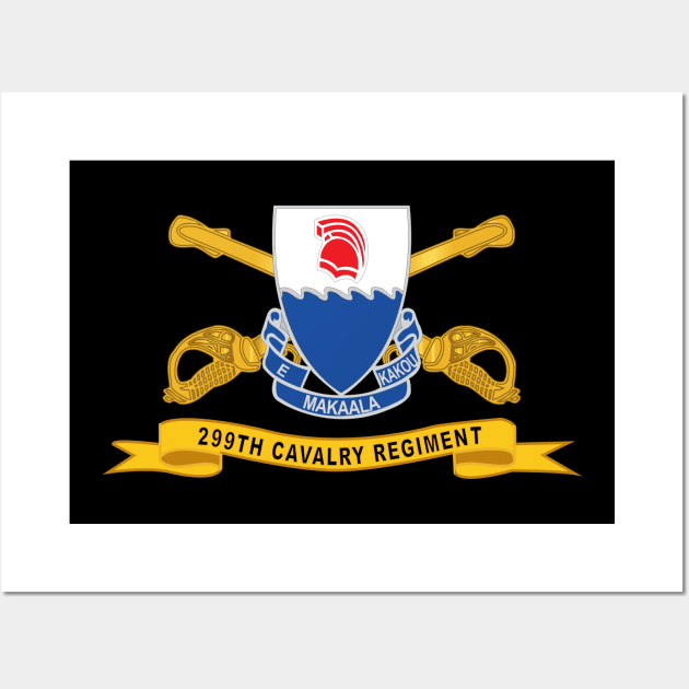 299th Cavalry Regiment w Br - Ribbon X 300 Wall Art by twix123844